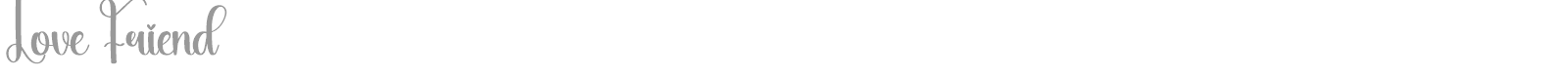 Love Friend font preview
